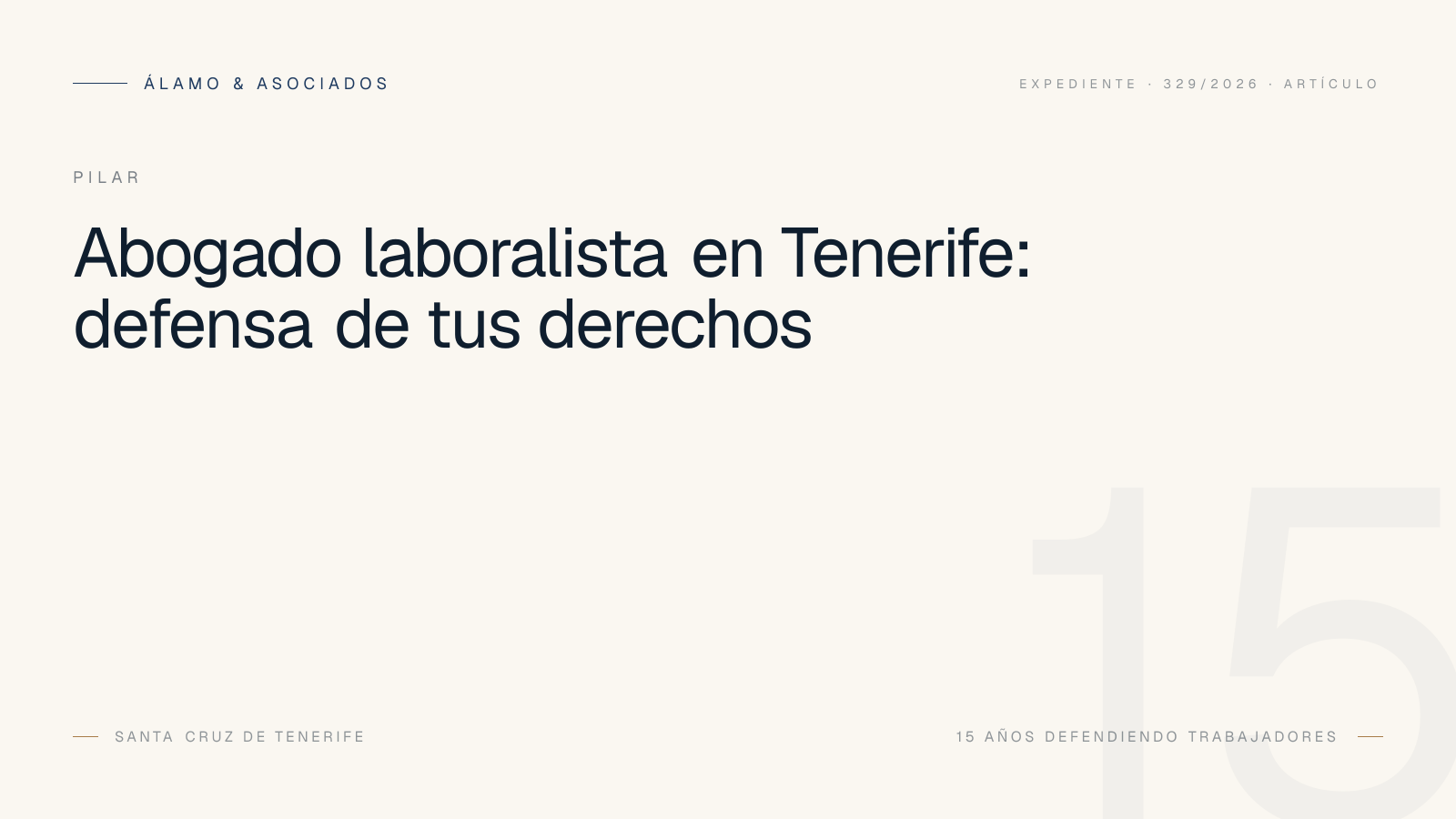 Abogado laboralista en Tenerife: defensa de tus derechos